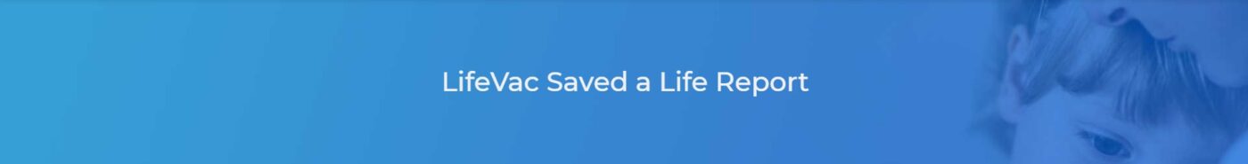 LifeVac Canada – Choking First Aid Device